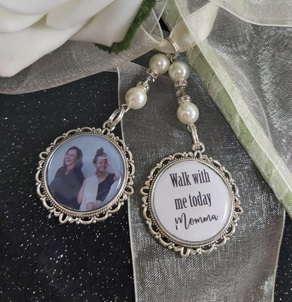 Walk with me today Momma Mum. Photo memorial wedding bouquet charm for a bridal bouquet. Name can be changed
